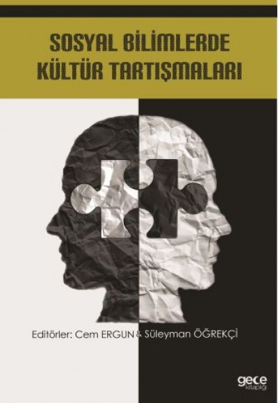 Sosyal Bilimlerde Kültür Tartışmaları Sosyal Bilimlerde Kültür Tartışmaları