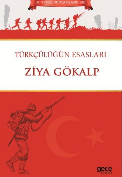 Türkçülüğün Esasları Türkçülüğün Esasları