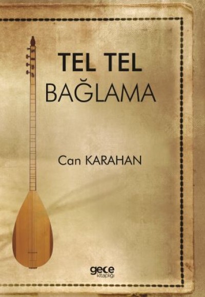 Tel Tel Bağlama Tel Tel Bağlama