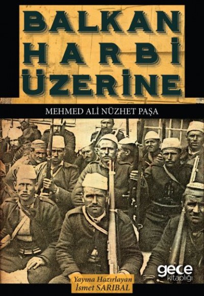 Balkan Harbi Üzerine Balkan Harbi Üzerine