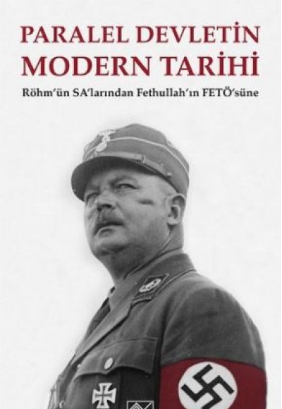 Paralel Devletin Modern Tarihi Paralel Devletin Modern Tarihi