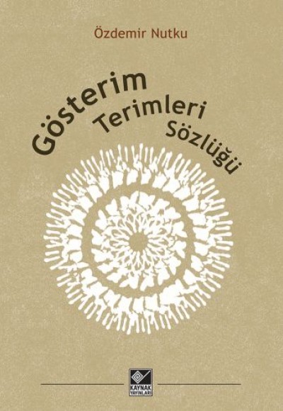 Gösterim Terimleri Sözlüğü Gösterim Terimleri Sözlüğü