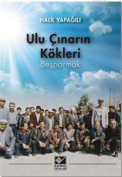 Ulu Çınarın Kökleri - Beşparmak Ulu Çınarın Kökleri - Beşparmak