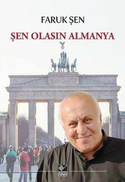 Şen Olasın Almanya Şen Olasın Almanya