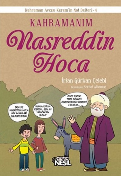 Kahramanım Nasreddin Hoca Kahramanım Nasreddin Hoca