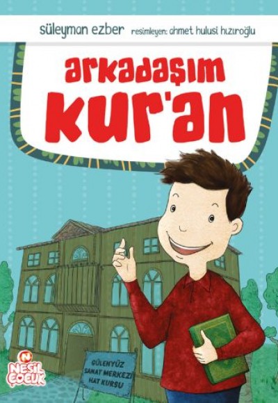 Arkadaşım Kur'an Arkadaşım Kur'an