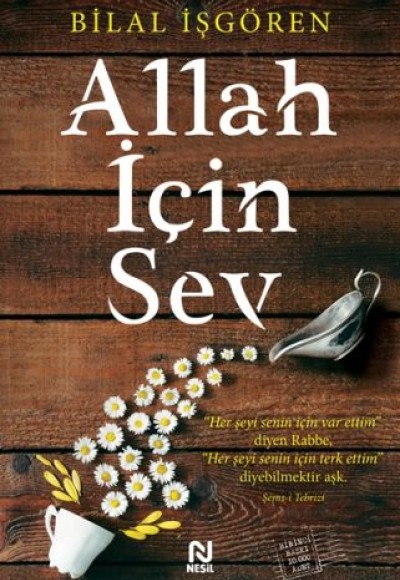 Allah İçin Sev Allah İçin Sev