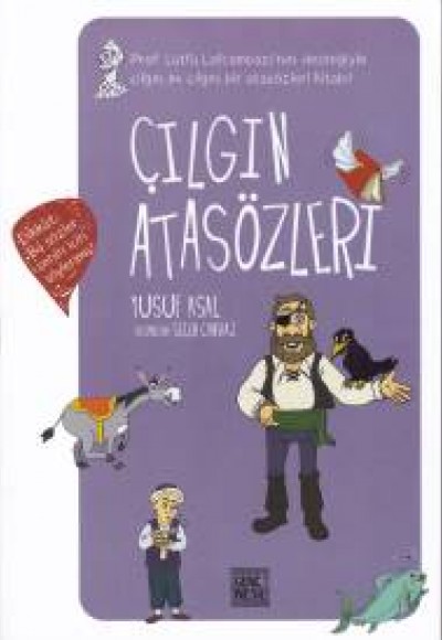 Çılgın Atasözleri Çılgın Atasözleri