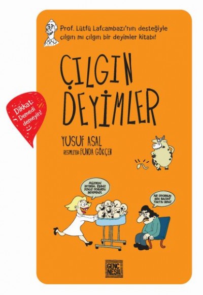 Çılgın Deyimler Çılgın Deyimler
