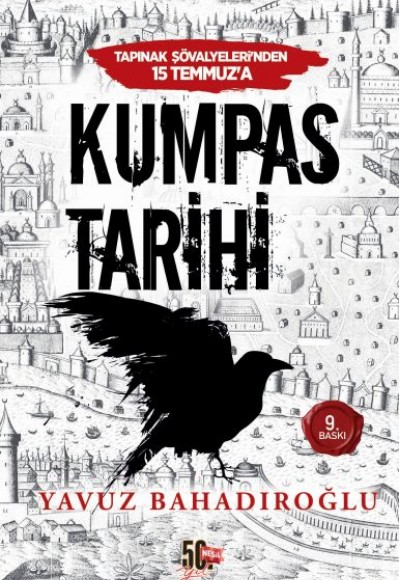 Tapınak Şövalyeleri'nden 15 Temmuz'a Kumpas Tarihi Tapınak Şövalyeleri'nden 15 Temmuz'a Kumpas Tarihi