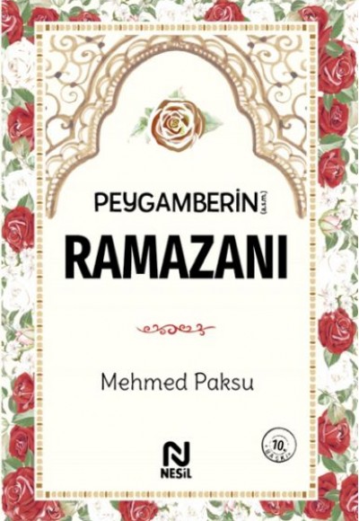 Peygamberin(a.s.m) Ramazanı Peygamberin(a.s.m) Ramazanı