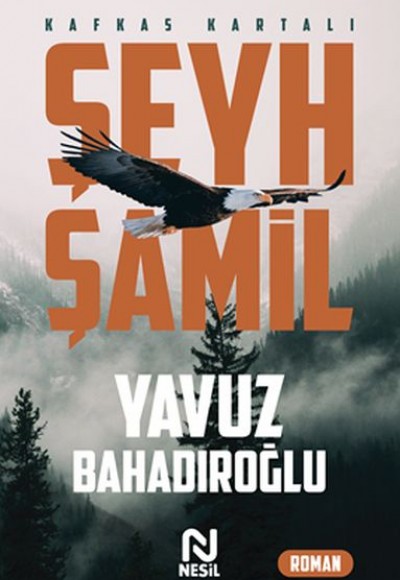 Şeyh Şamil - Kafkas Kartalı Şeyh Şamil - Kafkas Kartalı