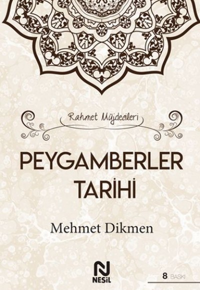Rahmet Müjdecileri - Peygamberler Tarihi (Ciltli) Rahmet Müjdecileri - Peygamberler Tarihi (Ciltli)
