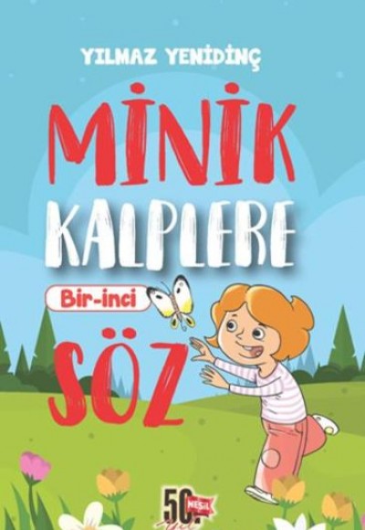 Minik Kalplere Bir-İnci Söz Minik Kalplere Bir-İnci Söz