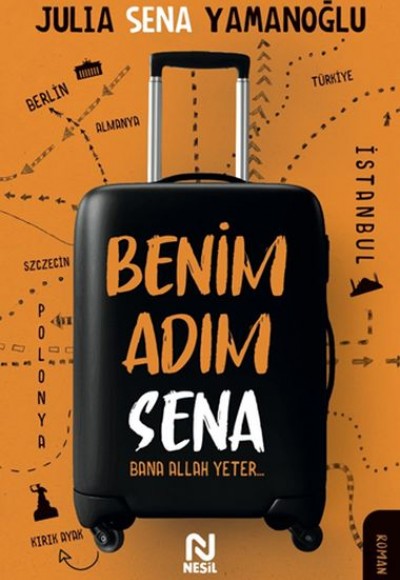 Benim Adım Sena Benim Adım Sena