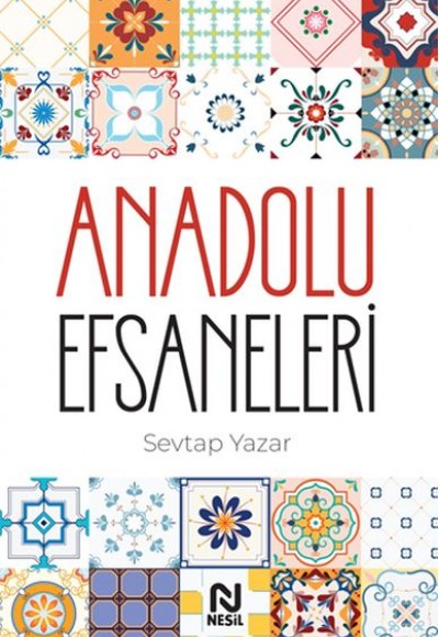 Anadolu Efsaneleri Anadolu Efsaneleri