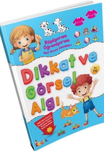 Büyüyorum Öğreniyorum Okul Öncesi Etkinlikleri Dikkat ve Görsel Algı Büyüyorum Öğreniyorum Okul Öncesi Etkinlikleri Dikkat ve Görsel Algı