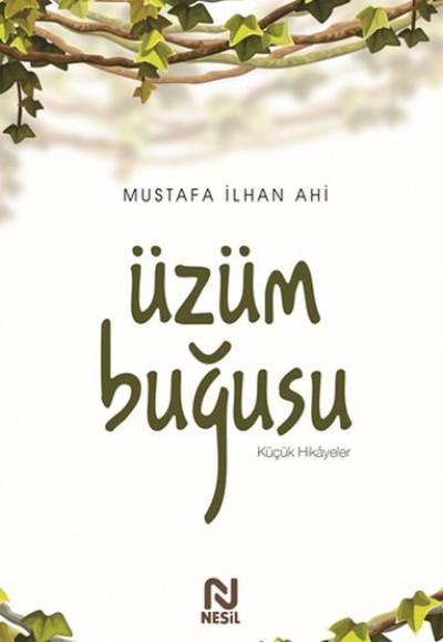 Üzüm Buğusu Üzüm Buğusu