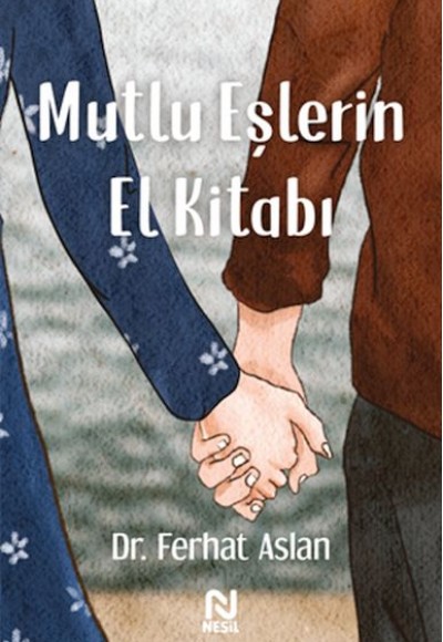 Mutlu Eşlerin El Kitabı Mutlu Eşlerin El Kitabı