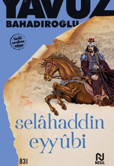 Selâhaddin Eyyûbi Selâhaddin Eyyûbi