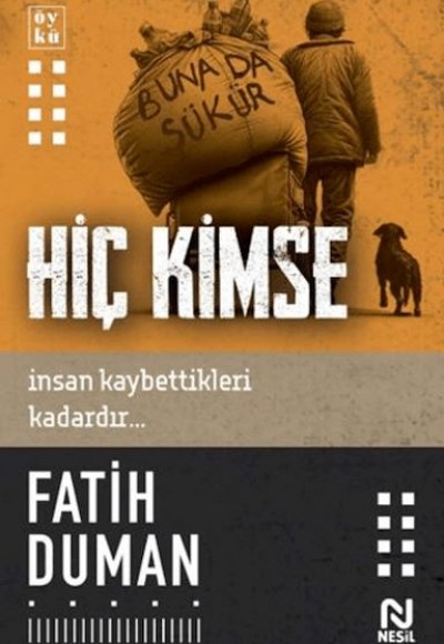 Hiç Kimse Hiç Kimse