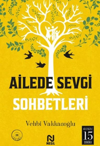 Ailede Sevgi Sohbetleri Ailede Sevgi Sohbetleri