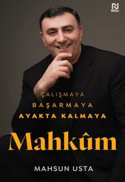 Çalışmaya Başarmaya Ayakta Kalmaya Mahkum Çalışmaya Başarmaya Ayakta Kalmaya Mahkum