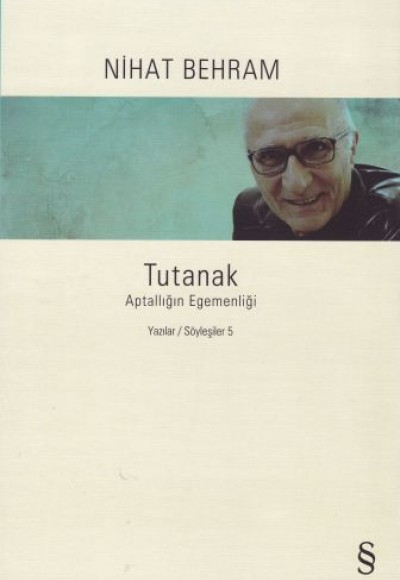 Tutanak - Aptallığın Egemenliği Tutanak - Aptallığın Egemenliği