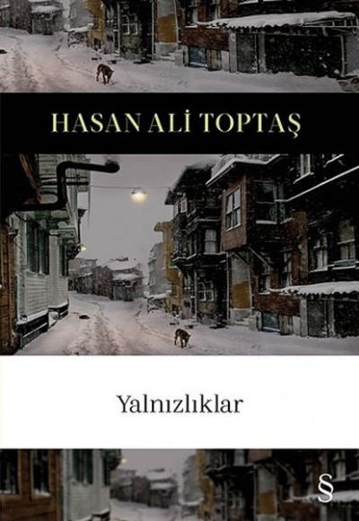 Yalnızlıklar Yalnızlıklar