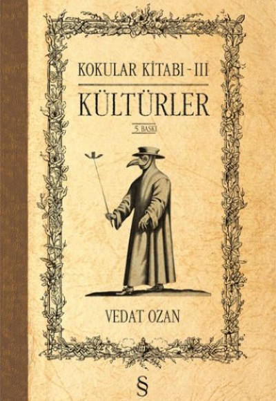 Kokular Kitabı 3 - Kültürler Kokular Kitabı 3 - Kültürler