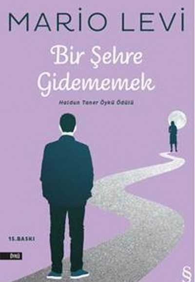 Bir Şehre Gidememek Bir Şehre Gidememek