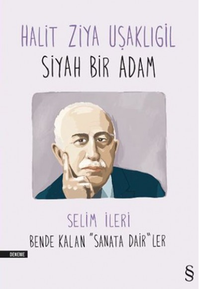 Halit Ziya Uşaklıgil - Siyah Bir Adam Halit Ziya Uşaklıgil - Siyah Bir Adam