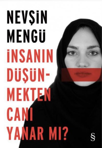İnsanın Düşünmekten Canı Yanar mı? İnsanın Düşünmekten Canı Yanar mı?