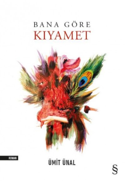 Bana Göre Kıyamet Bana Göre Kıyamet