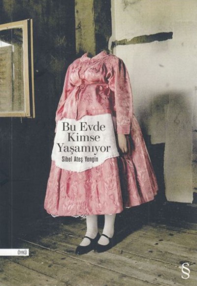 Bu Evde Kimse Yaşamıyor Bu Evde Kimse Yaşamıyor
