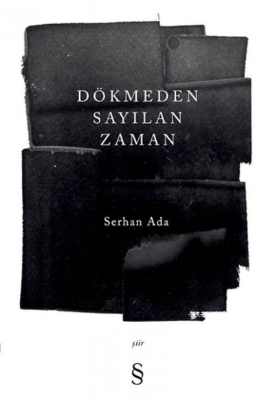 Dökmeden Sayılan Zaman Dökmeden Sayılan Zaman