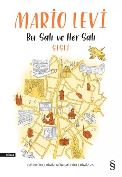 Bu Salı ve Her Salı Şişli - Gördüklerimiz Göremediklerimiz 2 Bu Salı ve Her Salı Şişli - Gördüklerimiz Göremediklerimiz 2
