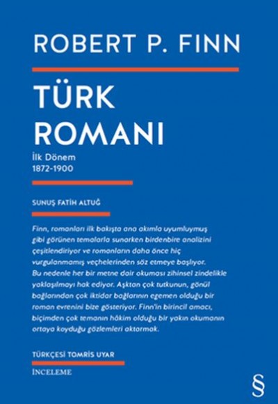 Türk Romanı - İlk Dönem 1872-1900 Türk Romanı - İlk Dönem 1872-1900