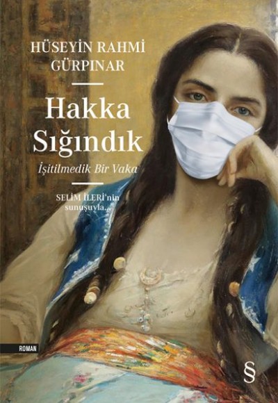 Hakka Sığındık - İşitilmedik Bir Vaka Hakka Sığındık - İşitilmedik Bir Vaka