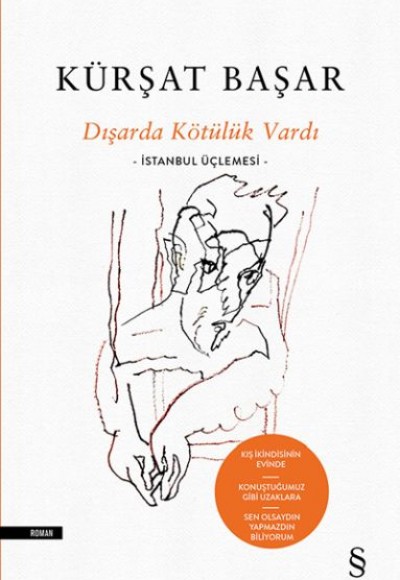 Dışarda Kötülük Vardı Dışarda Kötülük Vardı