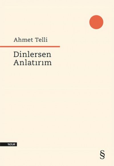 Dinlersen Anlatırım Dinlersen Anlatırım