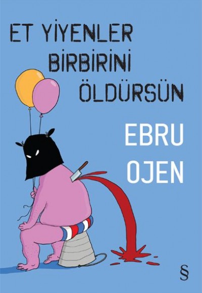 Et Yiyenler Birbirini Öldürsün Et Yiyenler Birbirini Öldürsün