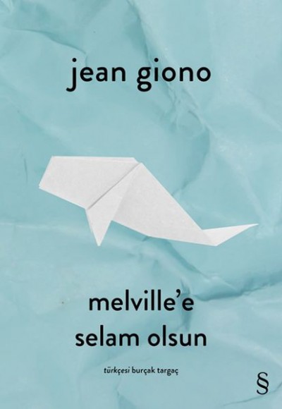 Melville’e Selam Olsun Melville’e Selam Olsun