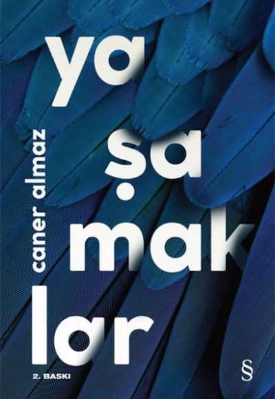 Yaşamaklar Yaşamaklar
