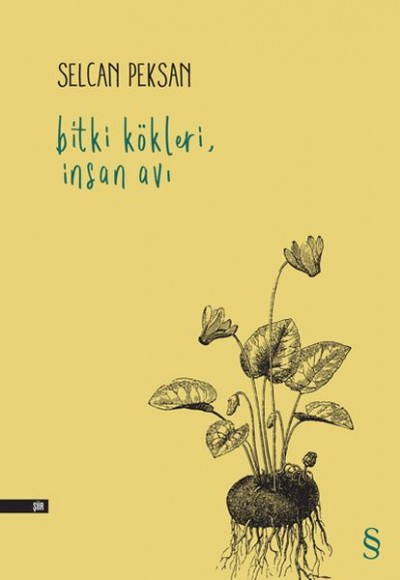 Bitki Kökleri, İnsan Avı Bitki Kökleri, İnsan Avı