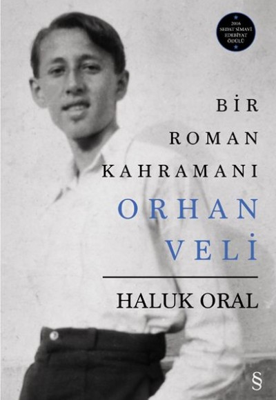 Bir Roman Kahramanı Orhan Veli Bir Roman Kahramanı Orhan Veli