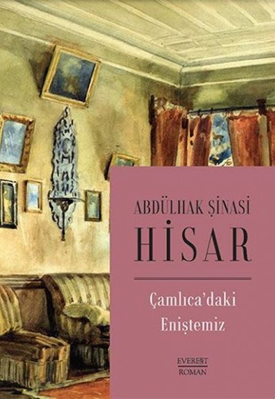Çamlıca’daki Eniştemiz Çamlıca’daki Eniştemiz