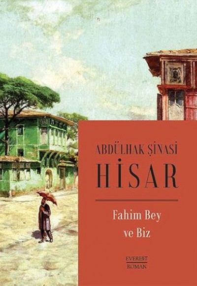 Fahim Bey ve Biz Fahim Bey ve Biz