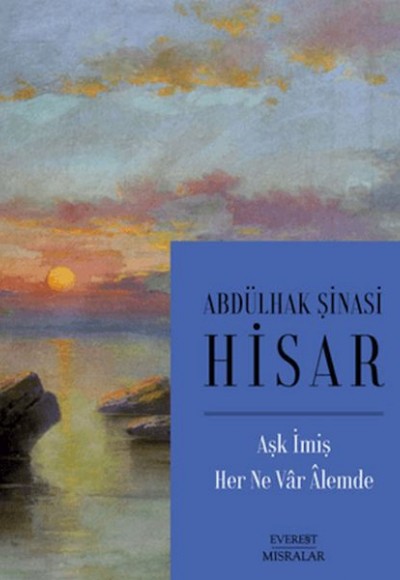 Aşk İmiş Her Ne Var Alemde Aşk İmiş Her Ne Var Alemde