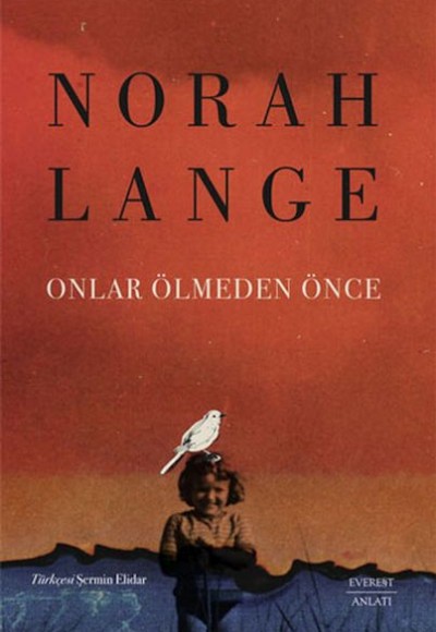 Onlar Ölmeden Önce Onlar Ölmeden Önce
